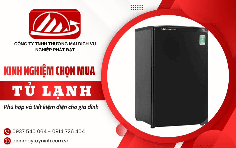 kinh nghiệm chọn mua tủ lạnh