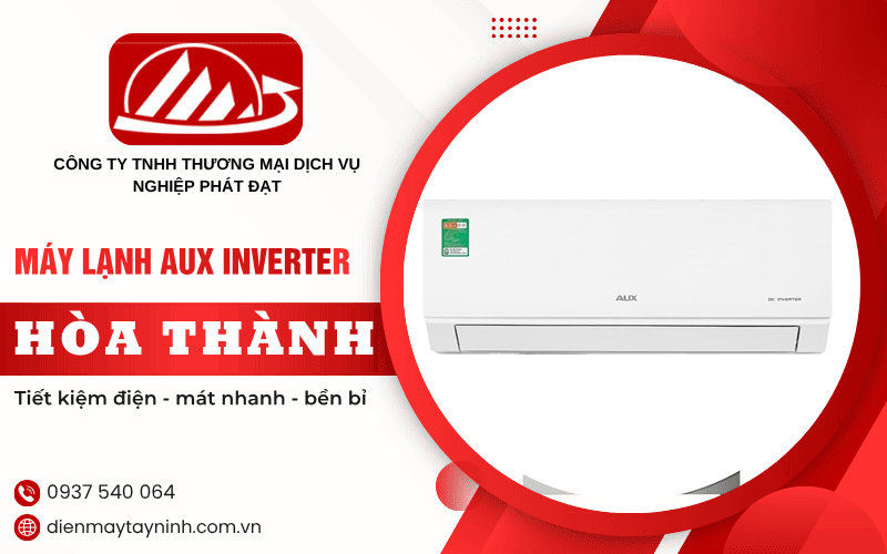 máy lạnh AUX Inverter Hòa Thành