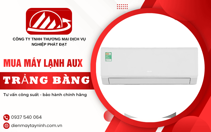 lắp máy lạnh AUX Trảng Bàng